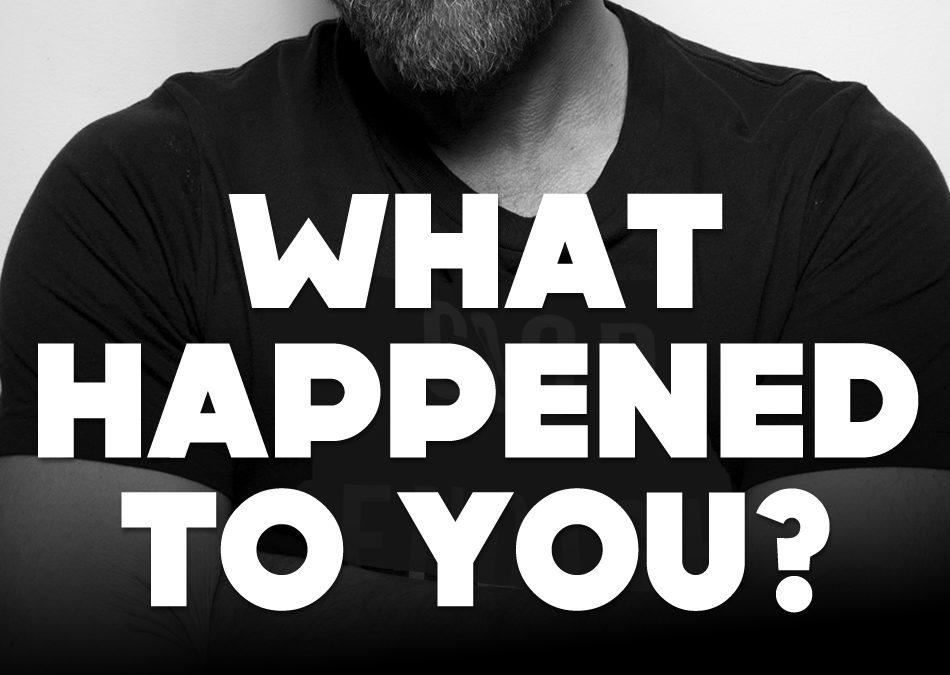 What happened to you?