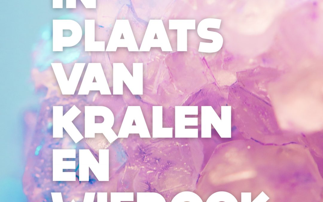 In plaats van kralen en wierook.